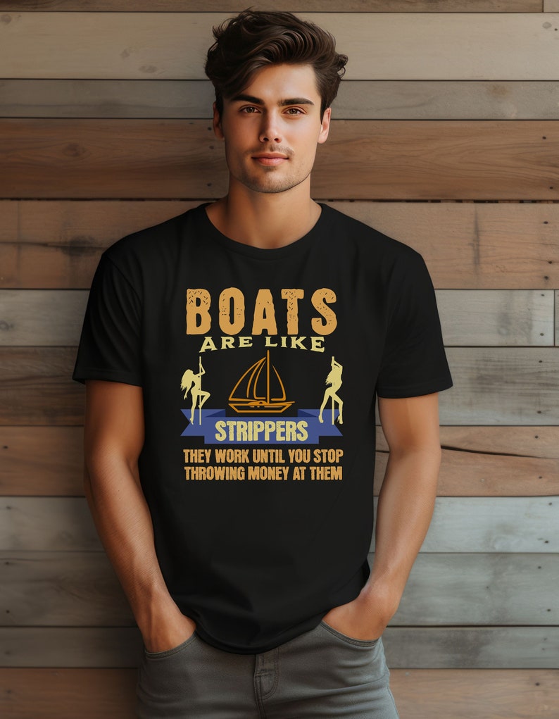 Funny Boat Tshirt for Boaters, Boat Humor Shirt, Gift for Boaters