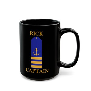 Personalized Captain Black Coffee Mug Cup Tea Boat Sailboat Gift Mom Dad Mother Father Day Sailor Themed (11oz, 15oz)