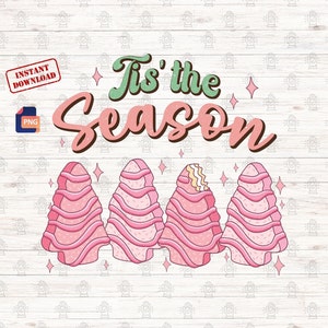 Tis The Season PNG Christmas Tree Cake PNG Boho Christmas Trees Png Christmas Tree Png Boho Png Christmas Sublimation Designs Print