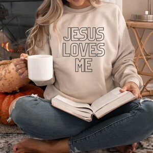 Jesus Loves Me Pullover | Loved By Him | Jesus | Christ | Christian | Crewneck Pullover