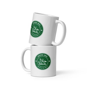 Certified Halal Mug - Funny Muslim Mug, Islam, Joke, Gifts for Muslims, Funny Gift, Ramadan Present, Eid Gift, Muslim Humor, Arabic art logo