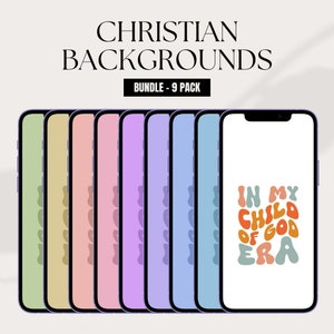Christian In My Child Of God Era Wallpaper | iPhone | High Resolution | Bible Verse Wallpaper |Digital Download | Neutral Colors - 9 Pack