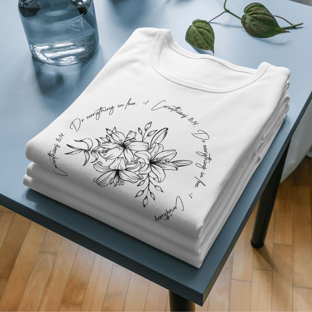 The Do Everything in Love SS Tee