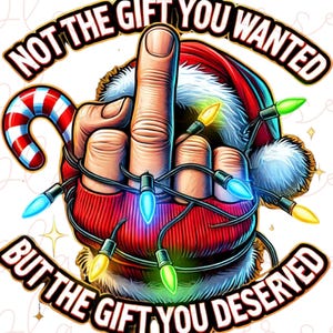 Funny Christmas Gifts, Christmas PNG, Funny Png For Shirts, Xmas Png, Christmas Middle Finger, Funny Christmas Png Designs For Shirts, DTF