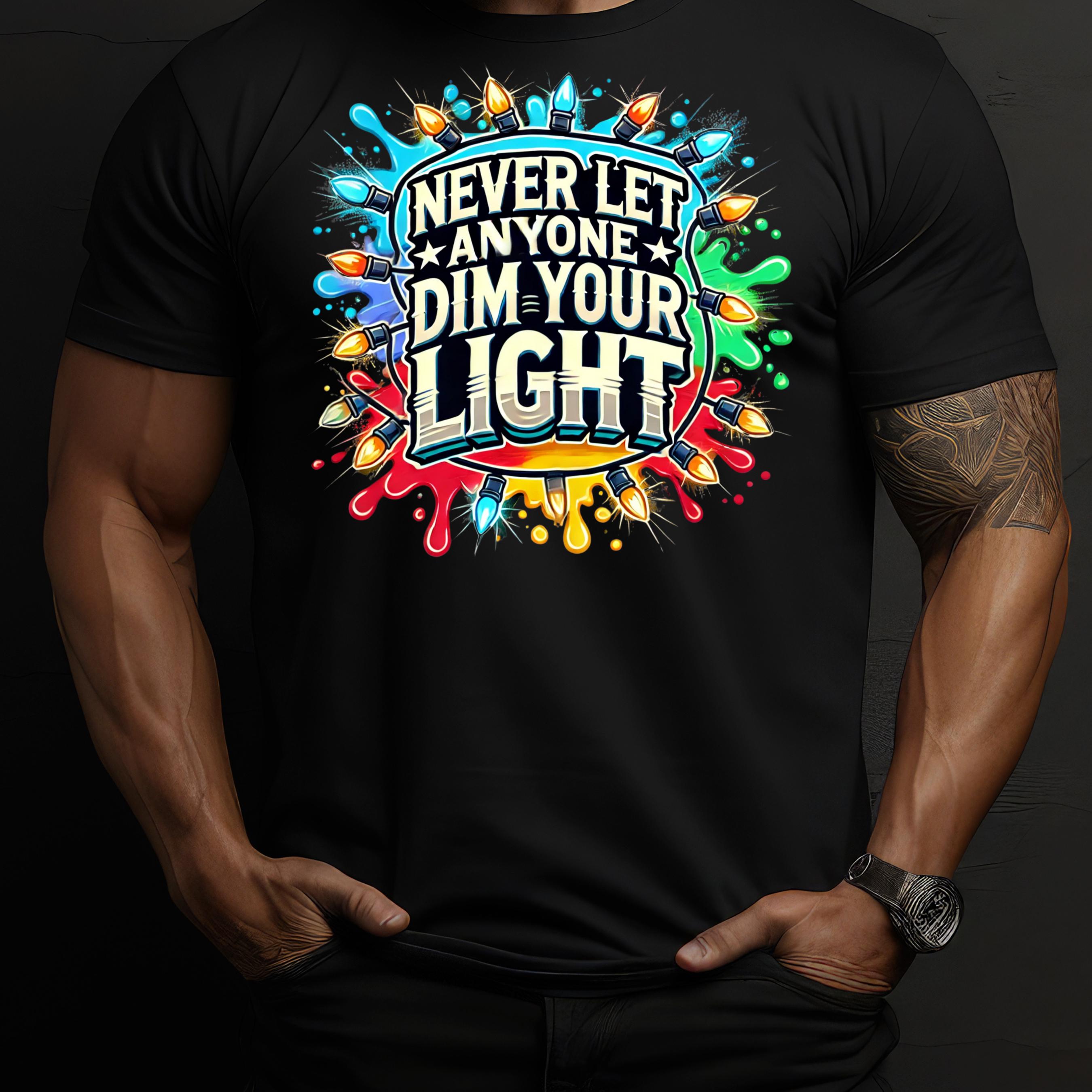Never Let Anyone Dim Your Light PNG, Inspirational Sublimation Design ...