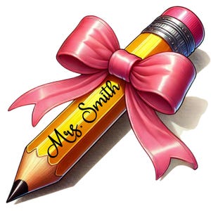 Teacher Pencil Coquette Bow PNG, Custom Teacher Gift, Teacher Coquette PNG, Pencil Bow PNG, Back To School Png, Teacher Appreciation Gift