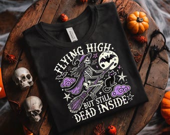 Flying High But Still Dead Inside PNG, Halloween PNG, Halloween skeleton Png, Halloween Sublimation, Halloween Png, Witch Halloween Png, DTF