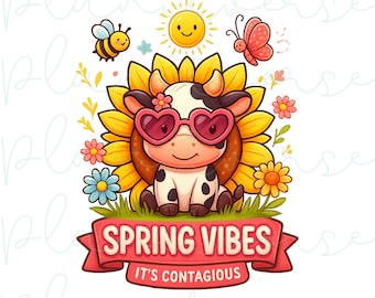 Spring Vibes PNG, Hello Spring PNG Designs, Spring Clipart, Spring Flowers, Spring PNG, Transparent background, Cow Png, Digital Download