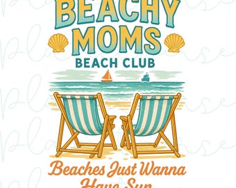 The Beach Club Shirt Png, Trendy Summer Png, Aesthetic Beach Shirt Design, Retro Beach Girl Png, Funny Sarcastic Mom Design, Mother's Day