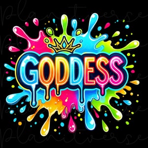 Goddess, Goddess PNG, Goddess Clipart Text, Goddess Sublimation, High-Quality PNGs, Goddess Tshirt Design, Goddess PNG Designs,Gift for Girl