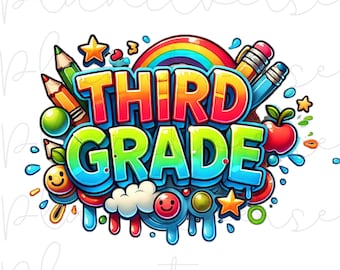 Third Grade PNG, Third Grade Teacher Shirt, Back to School PNG, Teacher Grade Level Shirt PNG Images, School Grade Level T Shirts Teachers