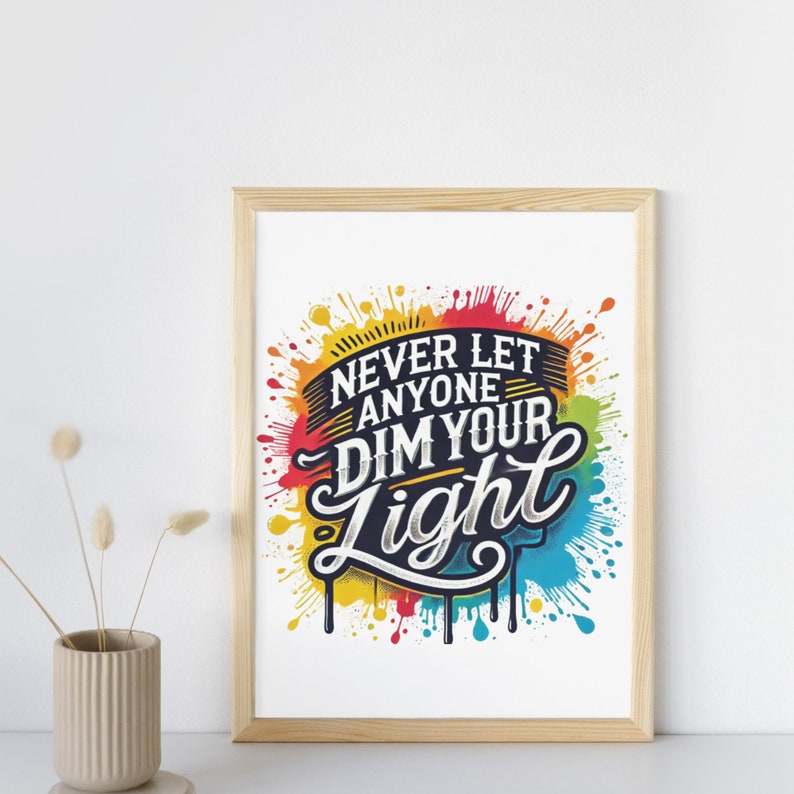 Never Let Anyone Dim Your Light PNG, Inspirational Sublimation Design ...