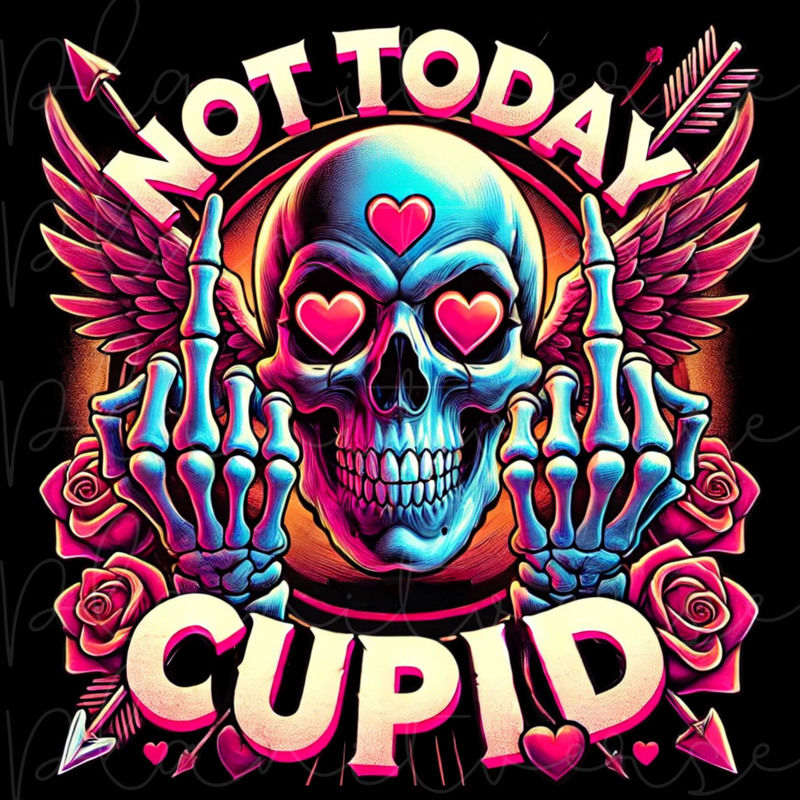 Not Today Cupid PNG, Skeleton Valentines Day PNG, Funny Valentine's Day PNG, Valentine's Day Skeleton Png, Sarcastic Valentine Png, Vday Png