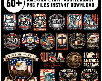 250th Anniversary 4th of July Bundle Png, Patriotic Eagle, Statue of Liberty Png for Tshirt,Mugs,Celebrate 250th Anniversary America Png