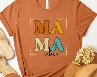 Regalo para mamá, Mama Vibes, Camisa de mamá, Mama Baby Shower, nueva mamá, Maternidad linda, Mamá de otoño, Regalo del Día de la Madre, Regalo de la abuela,
