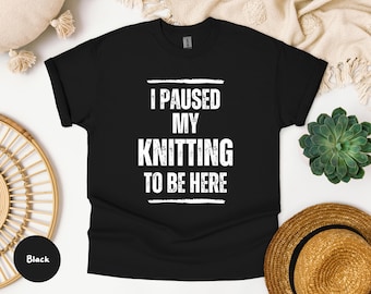 Knitting Enthusiast Tee - Funny Knitting Shirt, Gift for Knitters, Craft Lovers, Hobby Shirt, Laughs for Knitting Moms