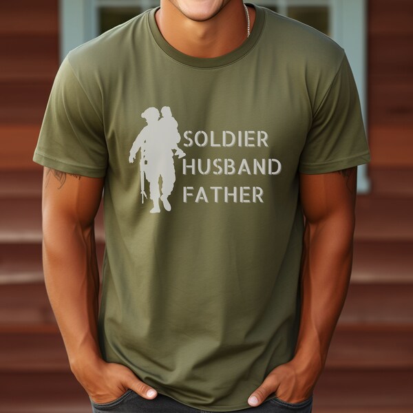 Soldier Husband Soldier, Fathers Day Shirt, My Dad Is A Soldier, Gift For Cool Dads, Happy Fathers Day, Patriotic Fathers, My Dad Is Awesome