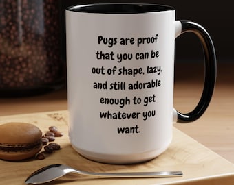 Tazza da caffè Pugs Are Proof, regalo tazza da caffè Pug Life, divertente regalo tazza per gli amanti dei carlini, regalo di Natale per i proprietari di carlini, adorabile tazza con carlino
