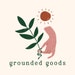 GroundedGoods