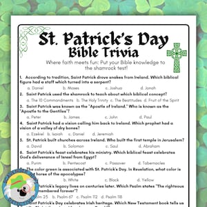May include: A printable St. Patrick's Day Bible Trivia game with questions about the Bible and Saint Patrick. The game features a shamrock, a cross, and a green background.
