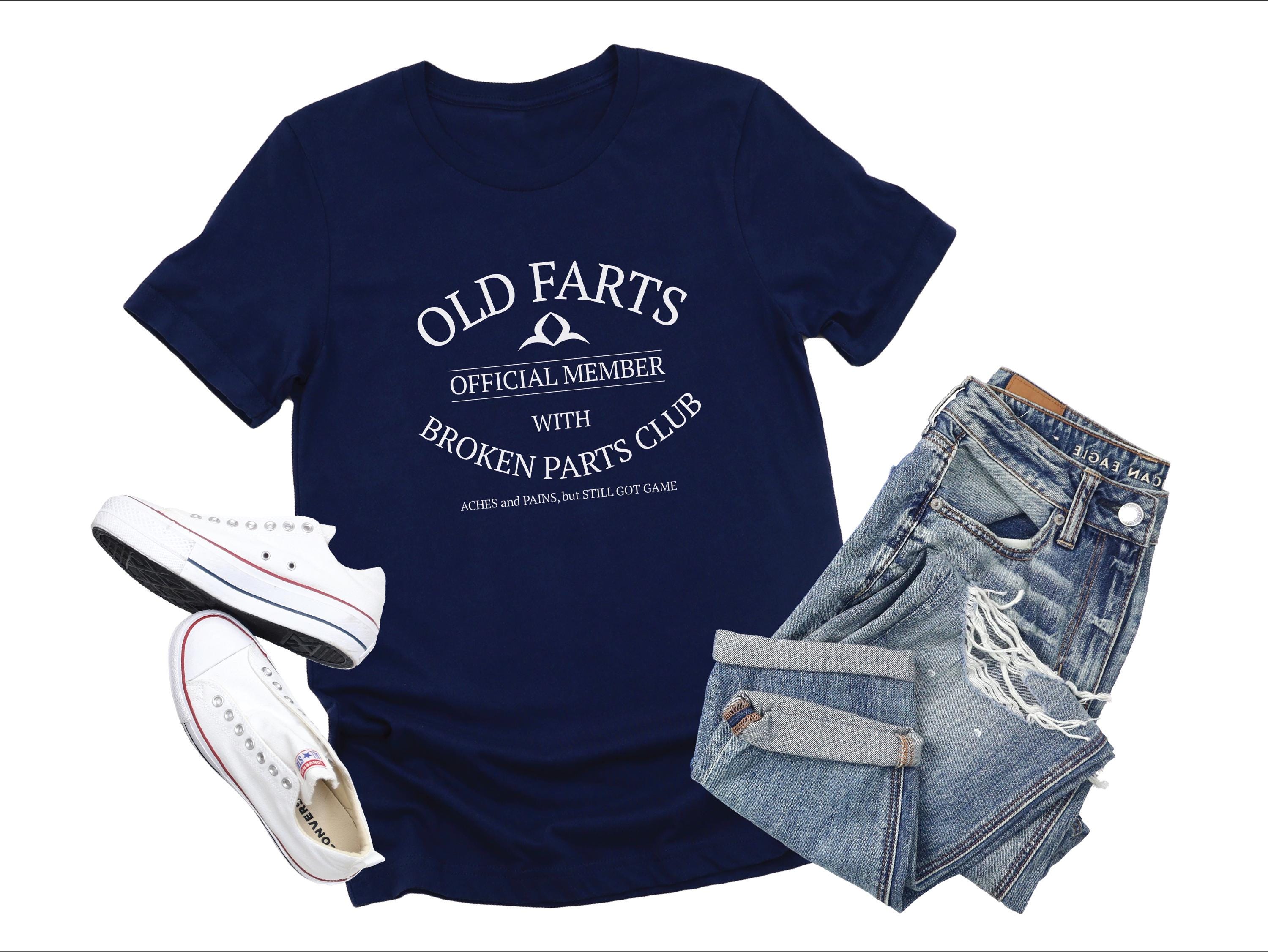 T-shirt Old Farts With Broken Parts Tshirt for Old Man Gift