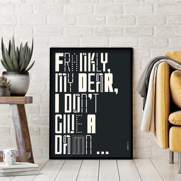 Typographic poster Frankly, my dear, I don't give a damn