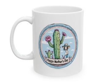 Cactus Mother's Day Ceramic Mug (11oz) Quirky Comic Coffee Mug for Mothers Day Great Gift for Cactus Lovers Mom's Day Mug Cacti Mug