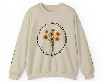 There It Goes Sunflower Maisie Peters Inspired Crewneck Sweatshirt