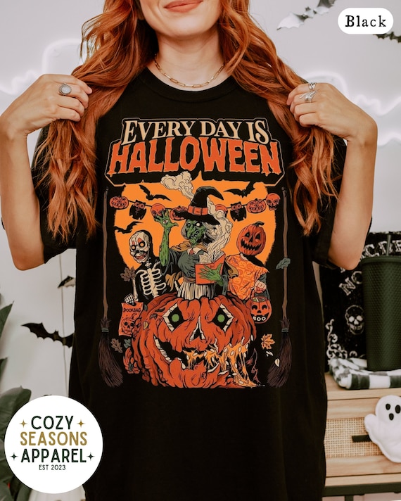 Every Day Is Halloween Shirt, Vintage Spooky Graphic Tee, Pumpkin Witch Shirt, Fall Horror Tee, Cute Halloween Top
