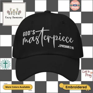 God’s Masterpiece Embroidered Hat, Christian Dad Hat, Faith Baseball Cap, Inspirational Scripture Gift Hat