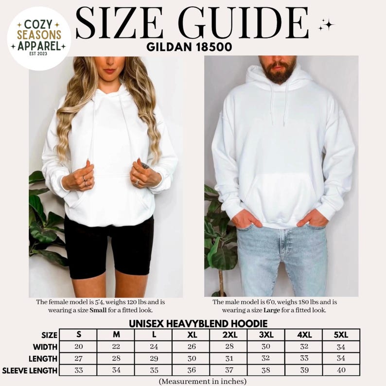 Peut inclure: Guide des tailles pour sweat &agrave; capuche unisexe blanc. Le guide comprend des mesures en pouces pour les tailles S &agrave; 5XL. Le mannequin f&eacute;minin mesure 1,63 m et porte du Small. Le mannequin masculin mesure 1,83 m et porte du Large. Marque Cozy Seasons + Apparel.