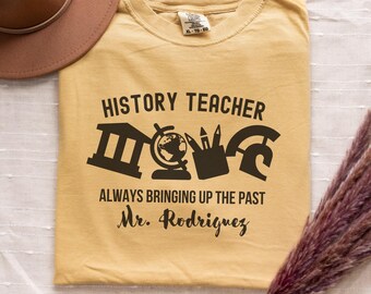 History Teacher Shirt,Social Studies Teacher T-shirt,History Team T Shirt,Gift for Teacher, Historian Gift For History Teacher Appreciation