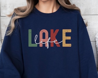 Lake Life Sweatshirt, Lake Sweatshirt, Summer Sweatshirt, Lake Vibe Sweatshirt, Lake Crewneck, Lake Camping Sweatshirt, Lake House Gift
