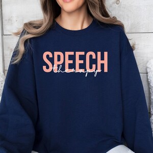 Speech Therapist Sweatshirt Speech Language Pathologist Sweatshirt, SLP Shirt, Gift for SLP Crewneck, Speech Therapy Sweater,SLP Sweatshirt