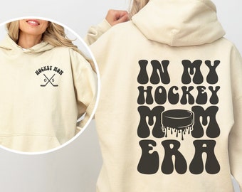 In My Hockey Mom Era Hoodie,Custom Hockey Mom Hoodie,Personalized Hockey Mama Hoodie,Ice Hockey Mom Hoodie,Hockey Mom Gift,Hockey Lover Gift