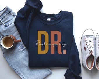 Custom PhD gifts, PhD Graduation Gifts, Doctorate Gift for PhD, Doctoral Graduation Gifts for New PhD, PhD Shirt,PhD Sweatshirt, PhD Sweater