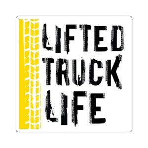 Lifted Truck Life | Reifenprofil | Text Quadratischer Aufkleber