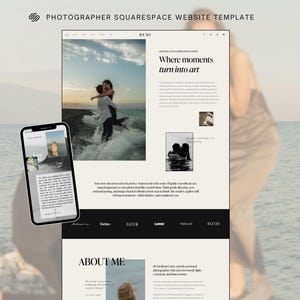 May include: A website template for photographers, featuring a clean, minimalist design. The design includes a desktop view and a mobile view on a smartphone. The website showcases photography with the text "Where moments turn into art."