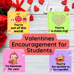 Valentines Day Positive Comment Cards - Encourage Students Anytime! Lunchbox Notes of Positive Affirmations for Kids!