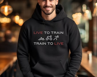 Sudadera unisex con capucha "Vive para entrenar" para triatletas. Regalo ideal para triatletas.