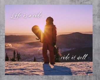 Life Is A Ride Snowboarding Wall Poster, Gift For Snowboarder, Woman Silhouette