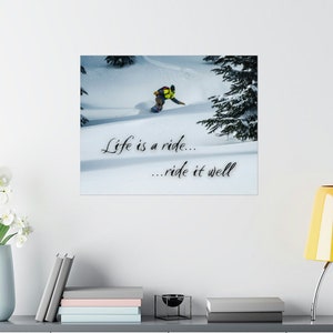 Life Is A Ride Snowboarding Wall Poster, Gift For Snowboarder, Through The Trees