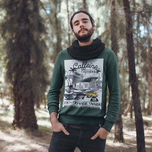 Coffeeshop style for trendy gifts on addiction sweatshirt caffeine lover vintage design car hopper vibe drawing unisex pullover, gift for