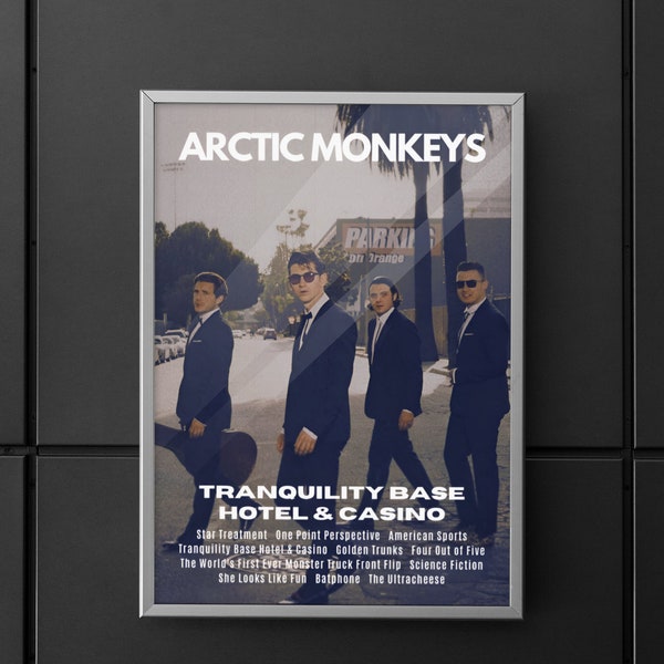 Arctic Monkeys | Arctic Monkeys Poster | Arctic Monkeys Album Poster | Tranquility Base Hotel and Casino Album Poster | Wall Art