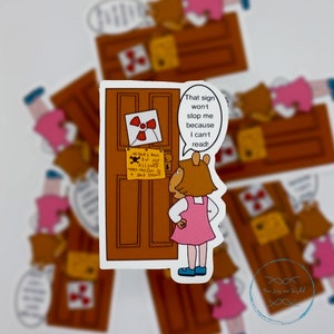 Drôle D.W || Sticker mat || célibataire || Arthur || La nostalgie des années 90 || rétro || autocollant drôle || Alphabétisation || Je ne sais pas lire