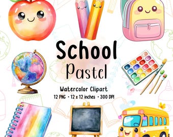 Pastel School Supplies Clipart: Watercolor Kawaii PNG Bundle (Digital Download)