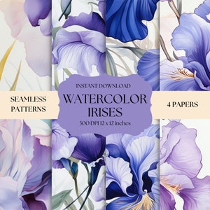 May include: Four seamless digital paper patterns featuring watercolor illustrations of purple and blue irises.  The text "INSTANT DOWNLOAD WATERCOLOR IRISES 300 DPI 12 x 12 inches 4 PAPERS" is displayed on the image.