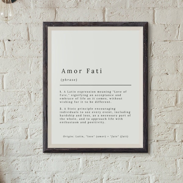 Affiche de définition d’Amor Fati, citations stoïciennes inspirantes, art imprimable, réflexion stoïque, art de la philosophie du stoïcisme, décor mural d’Amor Fati
