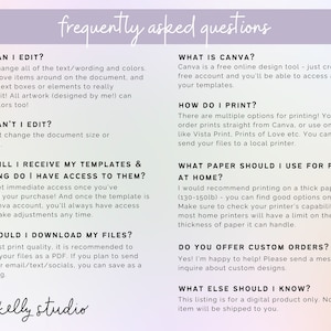 May include: A frequently asked questions graphic with a pink and purple gradient background. The text is in black and white and includes information about editing, printing, and downloading digital templates. The graphic also includes the text "hey kelly studio".