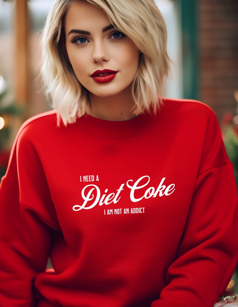 Diet Coke i Am Not an Addict Crewneck Sweatshirt - Etsy